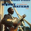 Muddy Waters At Newport 1960 180g LP תקליט אודיו זיפ.jpg