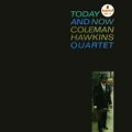 COLEMAN HAWKINS TODAY AND NOW 180g 45rpm 2LP.jpg