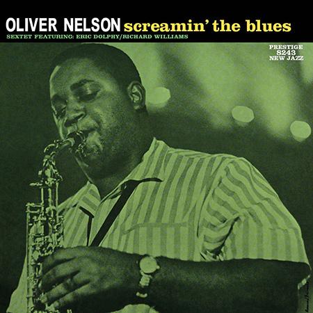 תקליטי גאז איכותיים Oliver Nelson - Screamin' the Blues.jpg