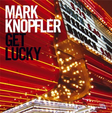 תקליט רוק Mark Knopfler - Get Lucky.jpg
