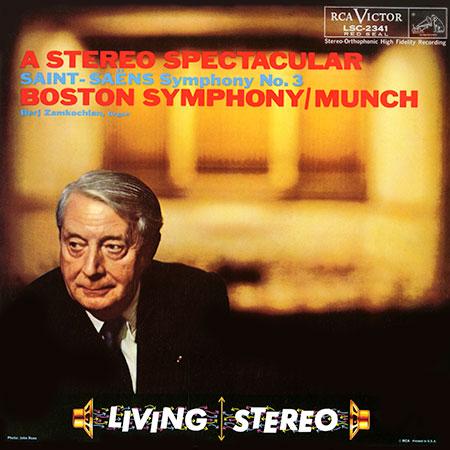 Charles Munch A Stereo Spectacular Saint-Saens Symphony No.3.jpg