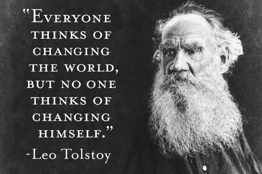 every-thinks-of-changing-world-not-himself-tolstoy-quote-poster_u-L-PXJKY80.jpg