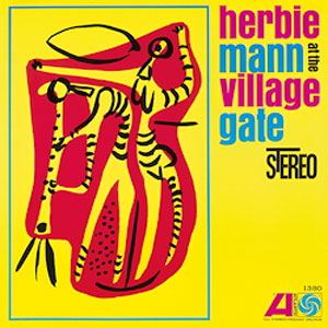 Herbie Mann At the Village Gate.jpg