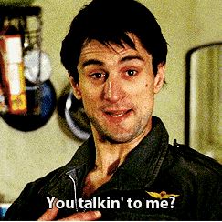 You talkin to me.jpg