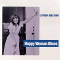 LUCINDA WILLIAMS HAPPY WOMAN BLUES LP.jpg