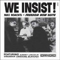 MAX ROACH WE INSIST - FREEDOM NOW SUITE 180g LP.jpg