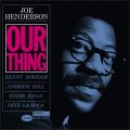 JOE HENDERSON OUR THING 180g 45rpm 2LP.jpg JOE HENDERSON OUR THING 180g 45rpm 2LP.jpg