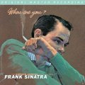 Frank Sinatra - Where Are You mfsl.jpg Frank Sinatra - Where Are You mfsl.jpg