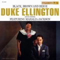 Duke Ellington and His Orchestra featuring Mahalia Jackson Black, Brown And Beige.jpg