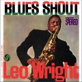 Leo Wright Blues Shout 180g LP.jpg
