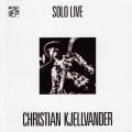 Christian Kjellvander Solo Live 180g.jpg