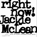 Jackie McLean Right Now! 180g.jpg Jackie McLean Right Now! 180g.jpg