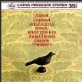 Copland Appalachian Spring Billy the Kid Dorati.jpg