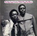 Buddy Guy & Junior Wells Play The Blues.jpg