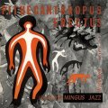Charles Mingus - Pithecanthropus Erectus.jpg
