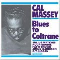 Cal Massey - Blues To Coltrane.jpg