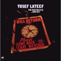 Yusef Lateef The Doctor Is In … And Out.jpg