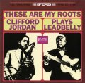 Clifford Jordan - These Are My Roots.jpg