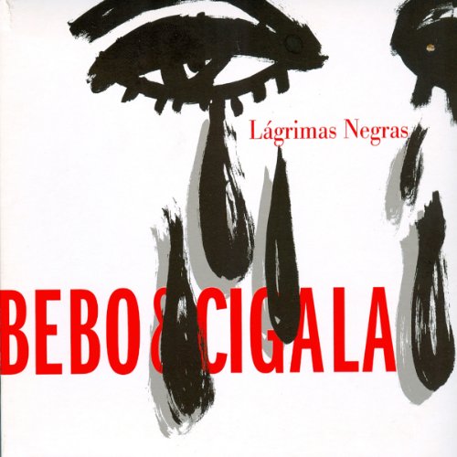 BEBO & CIGALA &ndash; Lagrismas Negras